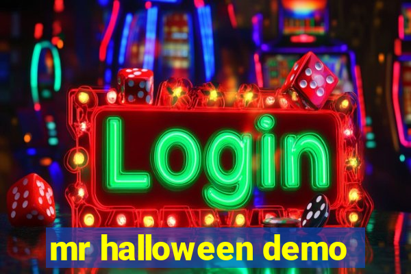 mr halloween demo
