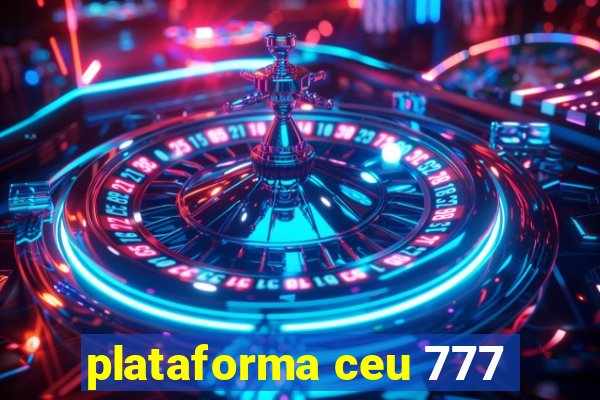 plataforma ceu 777