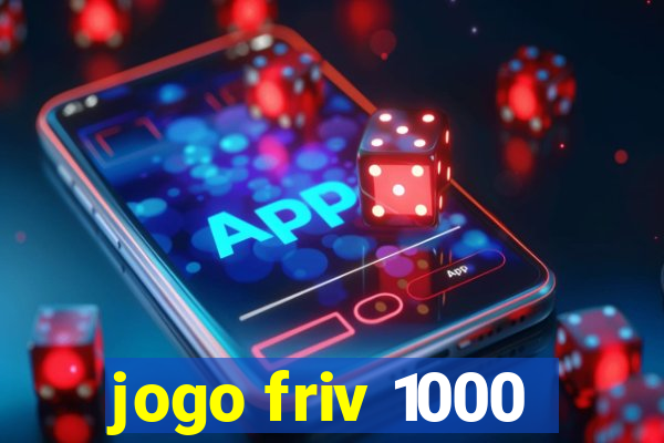jogo friv 1000