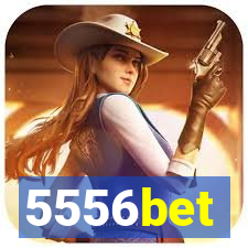 5556bet