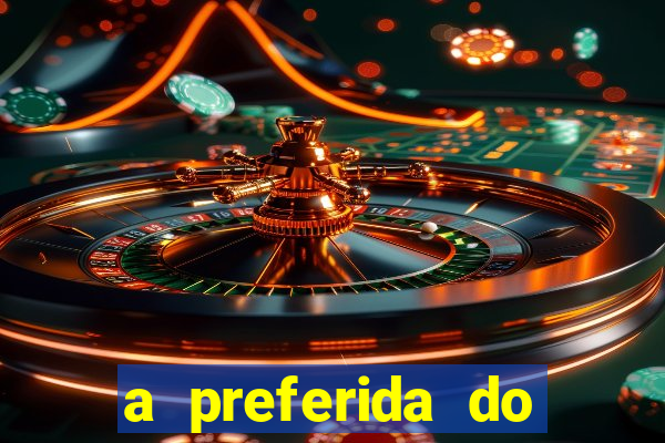 a preferida do terceiro mestre