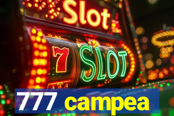 777 campea