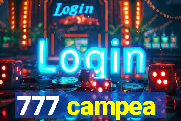 777 campea