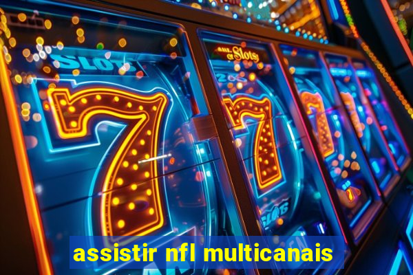 assistir nfl multicanais