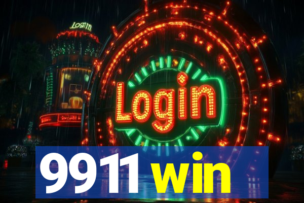 9911 win