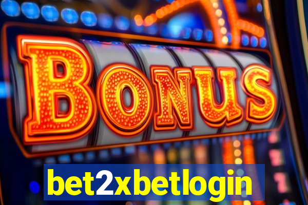 bet2xbetlogin