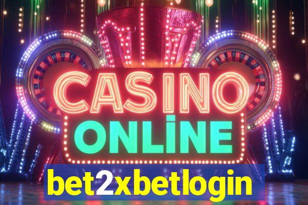 bet2xbetlogin