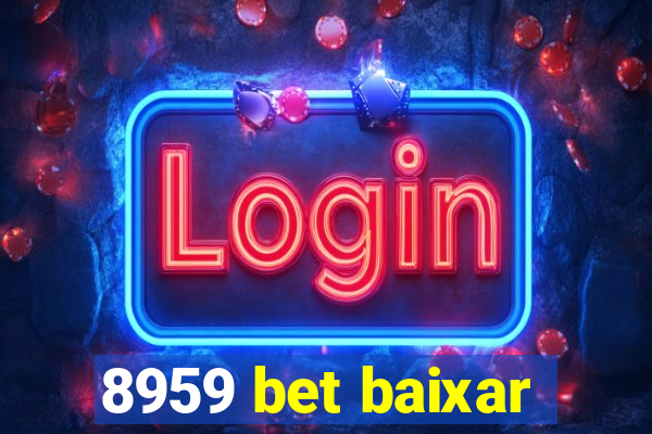 8959 bet baixar