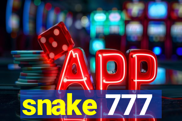 snake 777