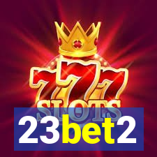 23bet2