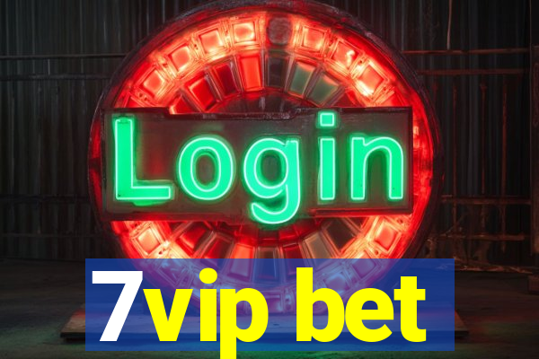 7vip bet