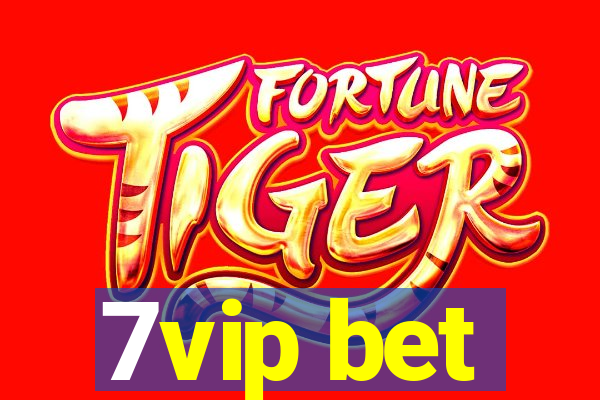 7vip bet