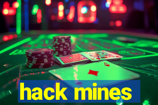 hack mines