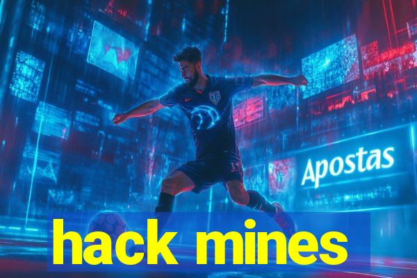 hack mines