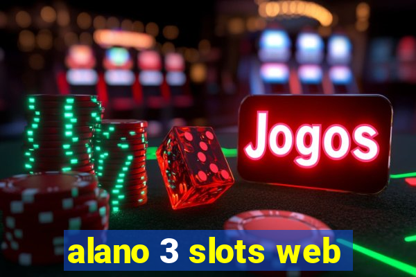 alano 3 slots web
