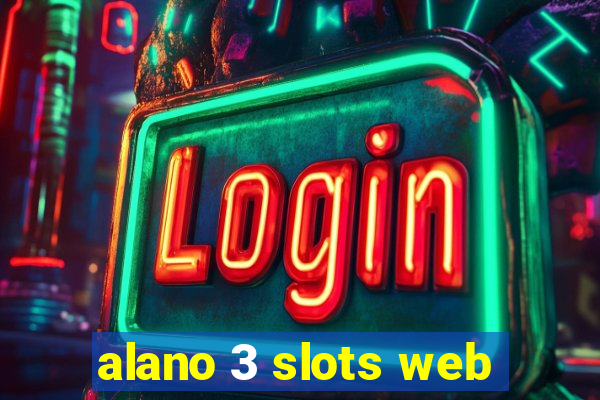 alano 3 slots web