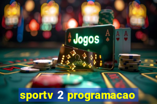 sportv 2 programacao