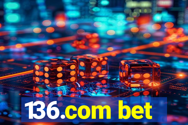 136.com bet