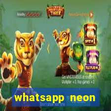 whatsapp neon consiga mais
