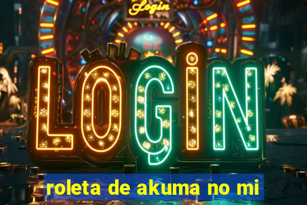 roleta de akuma no mi
