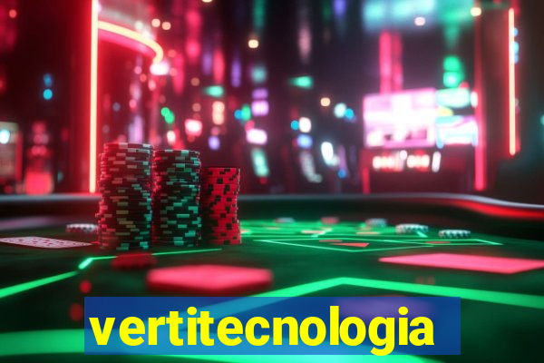 vertitecnologia