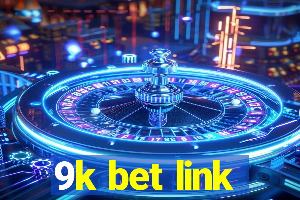 9k bet link