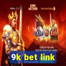 9k bet link