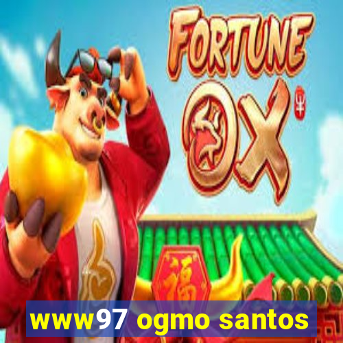www97 ogmo santos