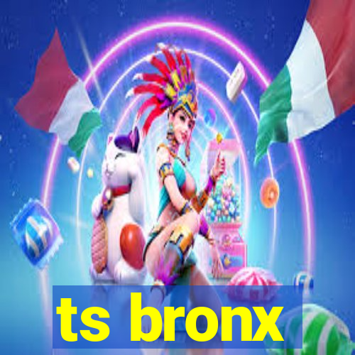 ts bronx