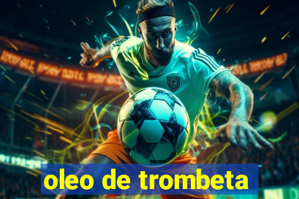 oleo de trombeta