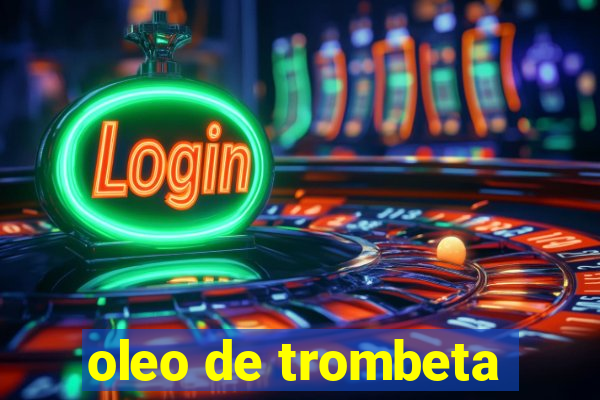 oleo de trombeta
