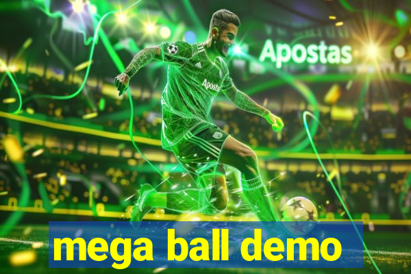mega ball demo