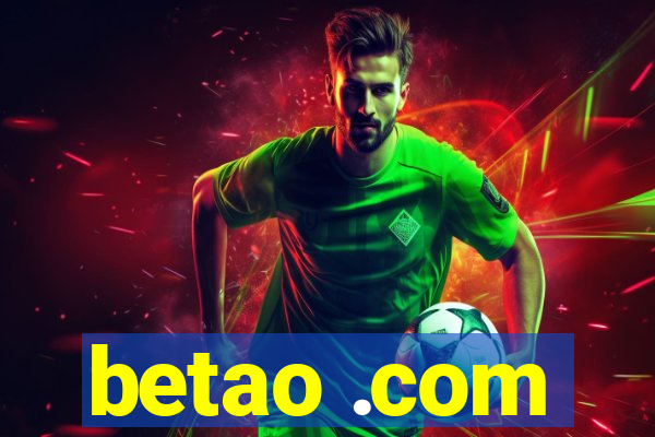 betao .com