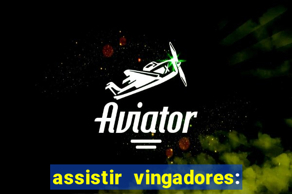 assistir vingadores: ultimato filme completo dublado