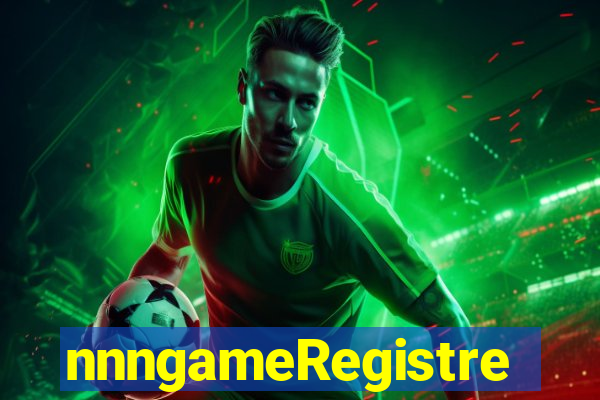 nnngameRegistre