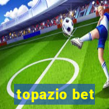 topazio bet