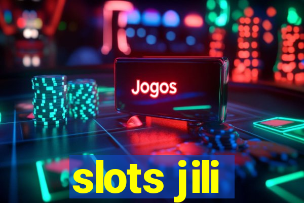 slots jili