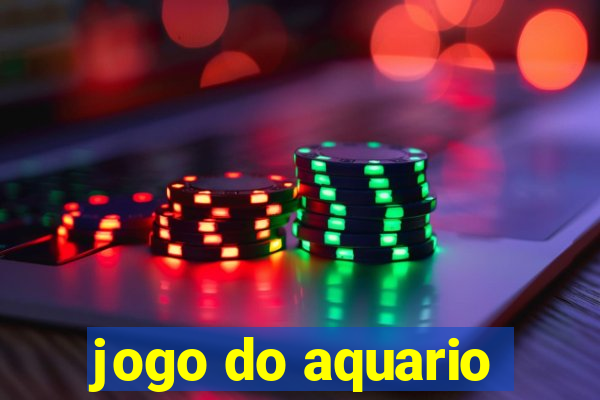 jogo do aquario