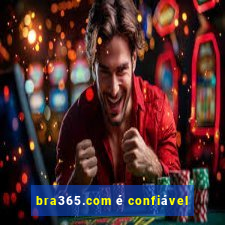 bra365.com é confiável