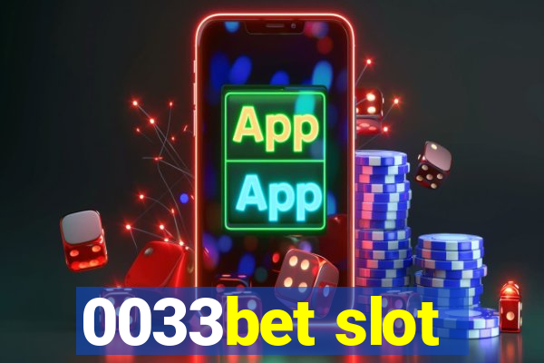 0033bet slot