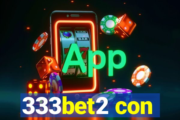 333bet2 con