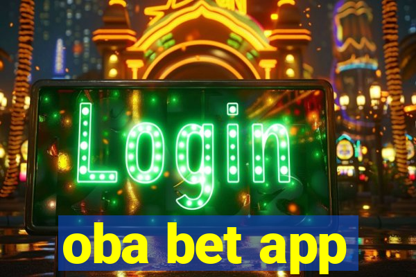 oba bet app