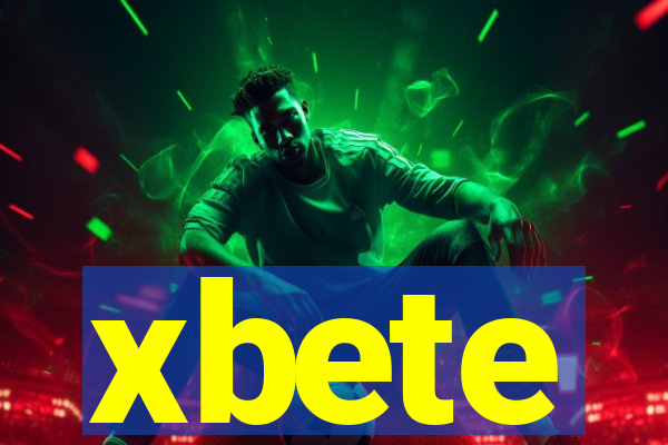 xbete