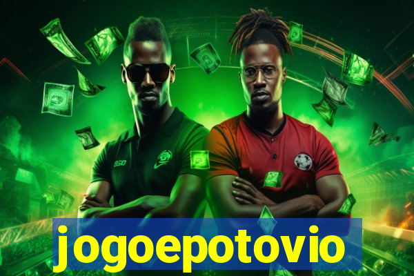 jogoepotovio