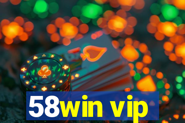58win vip