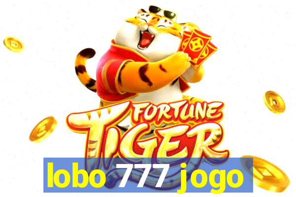 lobo 777 jogo