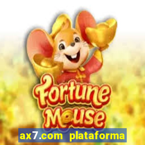 ax7.com plataforma de jogos