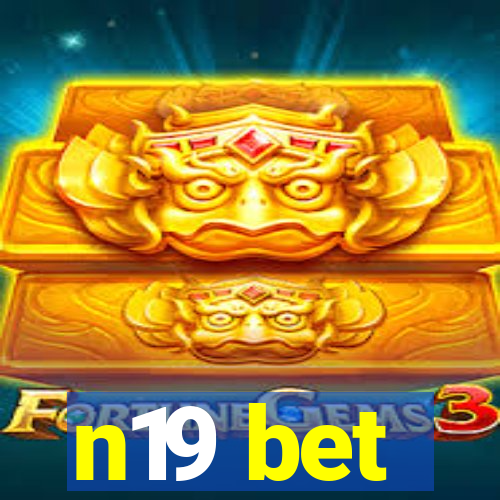 n19 bet