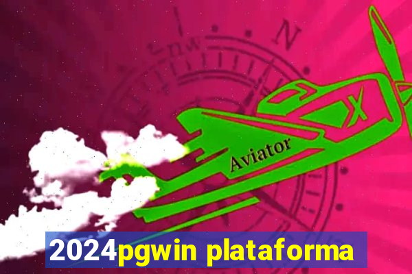 2024pgwin plataforma