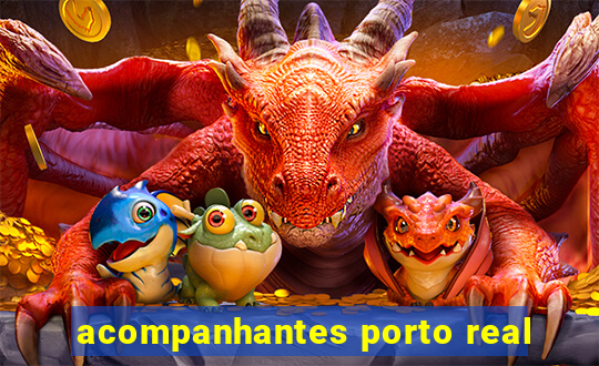 acompanhantes porto real